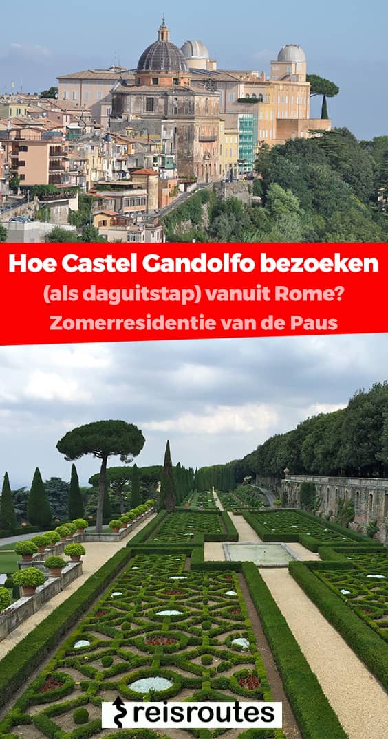 Pinterest Hoe Castel Gandolfo bezoeken (als daguitstap) vanuit Rome? Tickets, info en tours