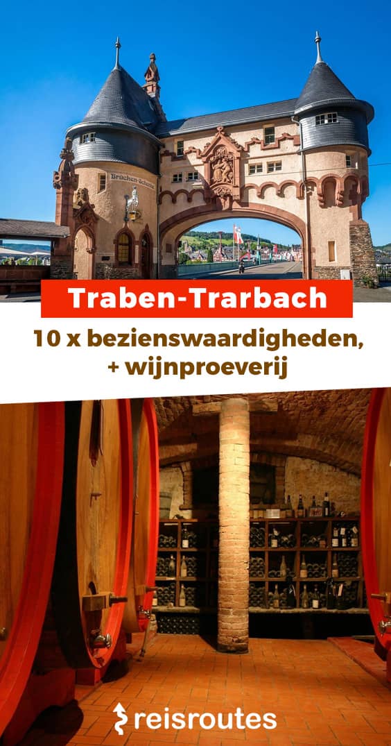 Pinterest 10 x mooiste bezienswaardigheden Traben-Trarbach: wat zien & doen tijdens je bezoek?