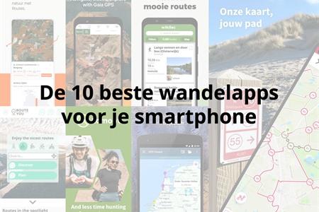 De 10 beste wandelapps voor je smartphone