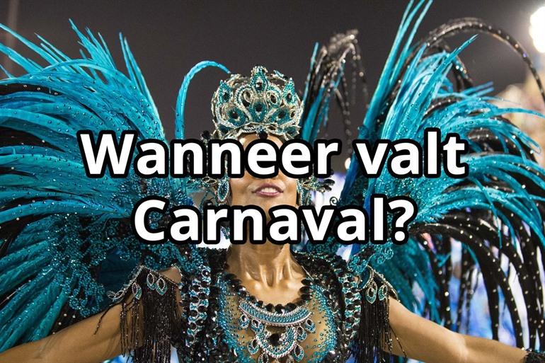 Wanneer valt Carnaval?