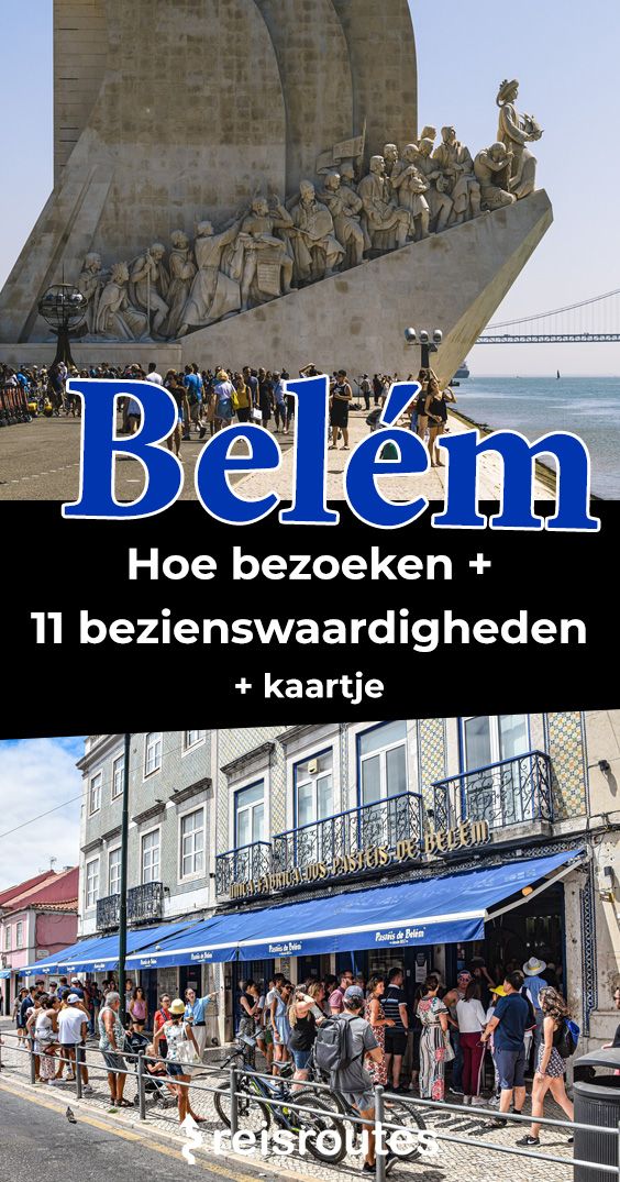 Pinterest Hoe vanuit Lissabon Belém bezoeken + dé mooiste bezienswaardigheden