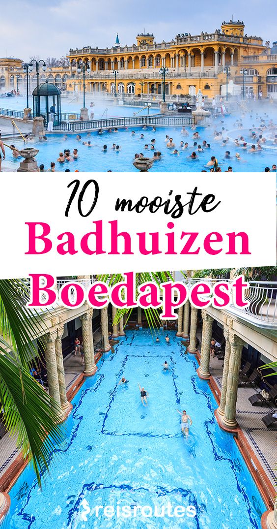 Pinterest Dé 10 x mooiste thermen & badhuizen in Boedapest: info, tips + foto's