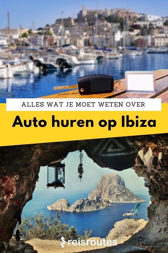 Pinterest Auto huren op Ibiza (vanaf €5/dag)? Alle info + 7 handige tips