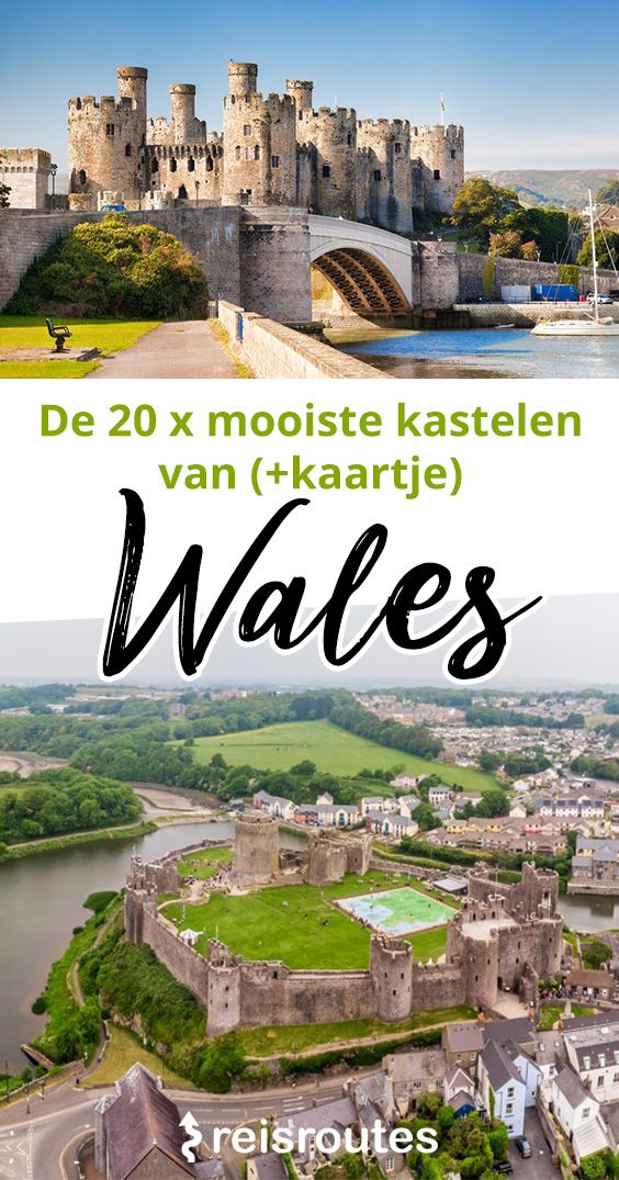 Pinterest Dé 20 x mooiste kastelen van Wales: info, foto's + kaartje