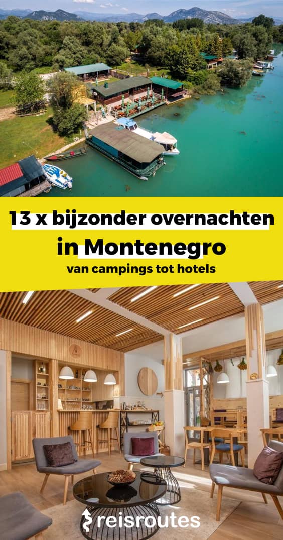 Pinterest Waar overnachten in Montenegro (update 2025)? 13 x goedkoop tot luxe