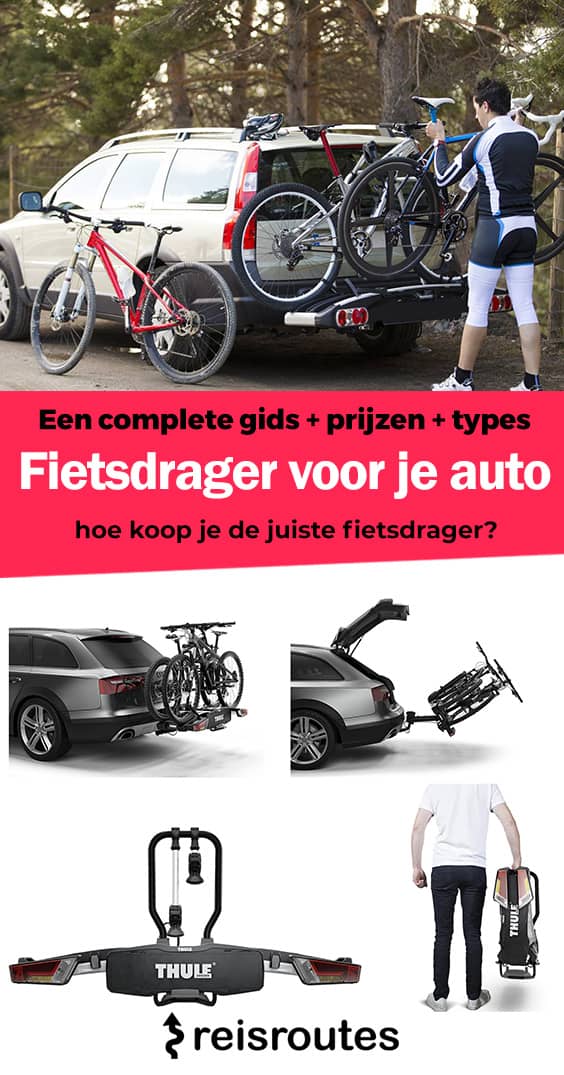 prieel Het hotel gemakkelijk Beste fietsdrager 2022: welke fietsendrager kopen voor de auto?