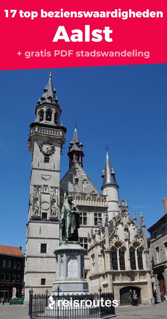 Pinterest 18 x bezienswaardigheden in Aalst: wat zeker zien tijdens je bezoek?