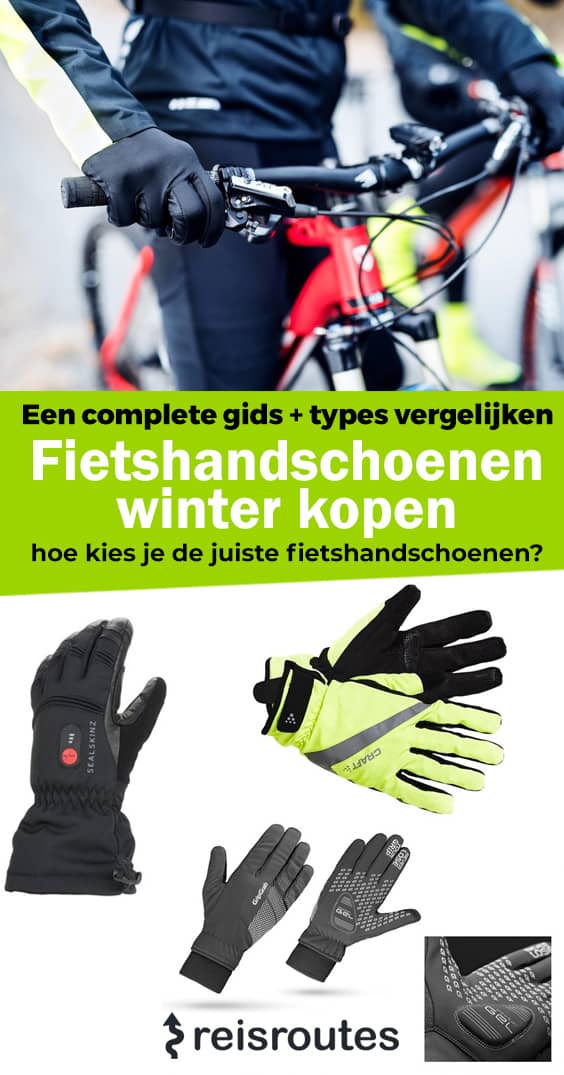 Pinterest 10 x beste winter fietshandschoenen kopen 2023? Wat zijn warme winterhandschoenen?