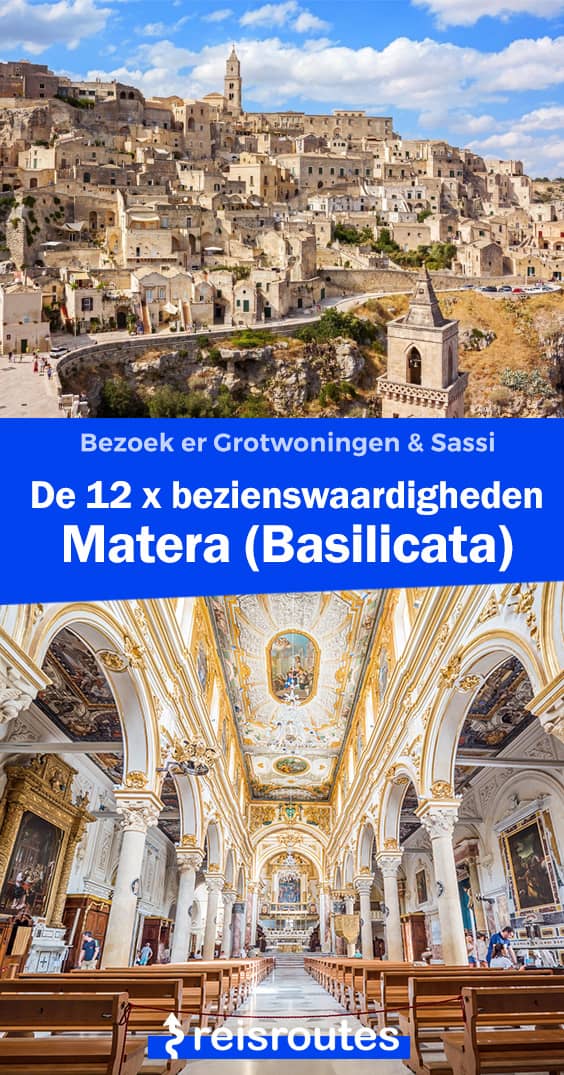 Pinterest 14 x bezienswaardigheden Matera: Bezoek er Grotwoningen & Sassi