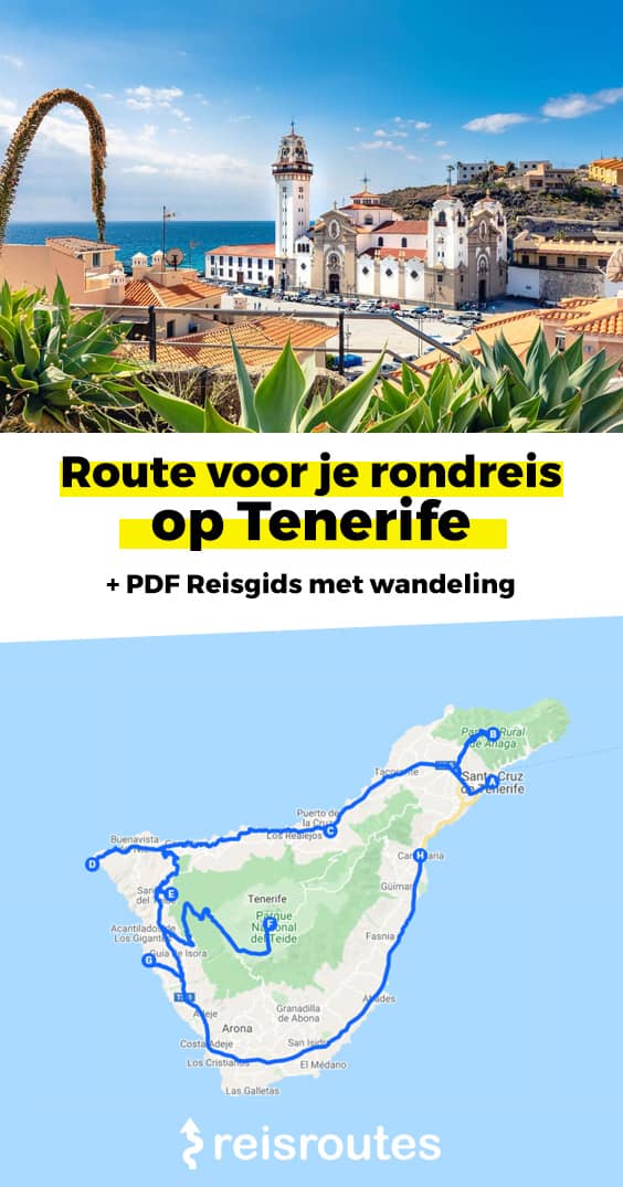 Pinterest Rondreis Tenerife: Autoroute met alle highlights voor je roadtrip + kaartje