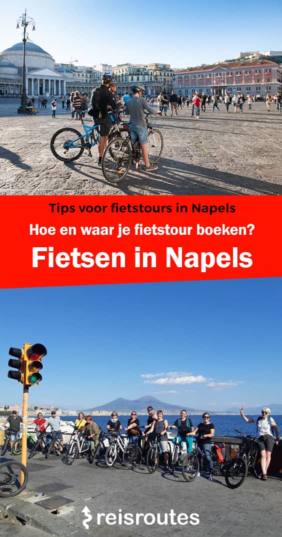 Pinterest 5 x leuke fietstours in Napels: Napels op de fiets verkennen + tickets boeken