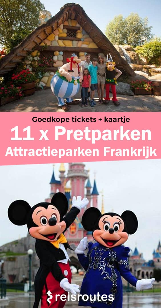 Pinterest 11 x leukste pretparken in Frankrijk: welke attractieparken bezoeken? + tickets