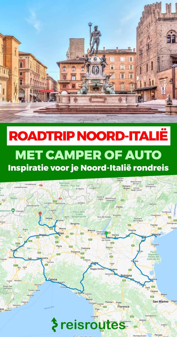 Pinterest Roadtrip Noord-Italië: Dé mooiste route 7 dagen tot 3 weken langs alle highlights + kaartje