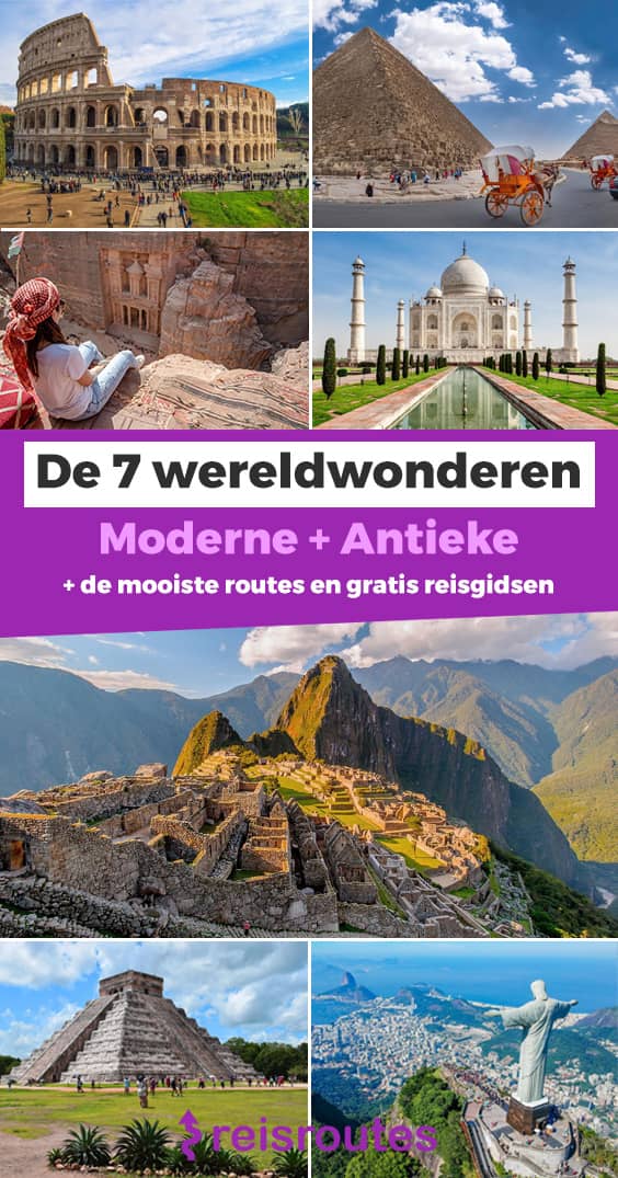 Pinterest Dé 7 wereldwonderen uit de Oude en Nieuwe tijd: welke zeker zien? Alle info & tips