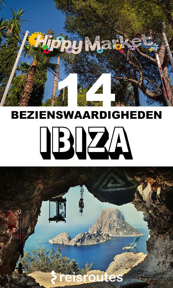 Pinterest 21 x bezienswaardigheden op Ibiza die je moet zien + hidden spots