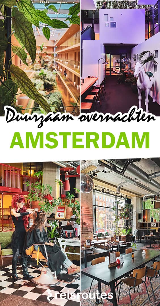 Pinterest 3 x Sustainable verblijven in Amsterdam: Stylish, Groen en Ecologisch
