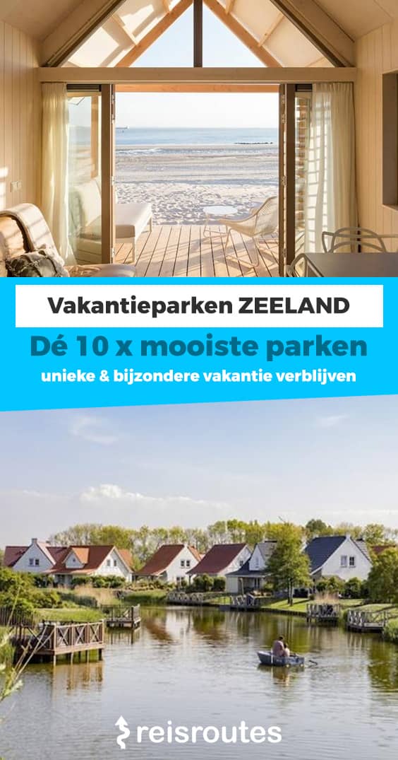 Pinterest 10 x mooiste vakantieparken in Zeeland: Welk park kiezen? Alle info + foto's