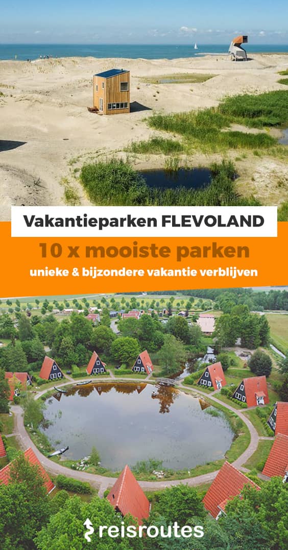Pinterest Dé 10 mooiste vakantieparken in Flevoland: Welk park kiezen? Alle info + foto's