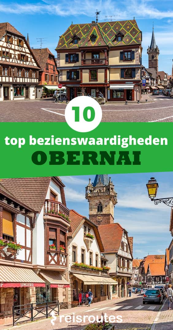 Pinterest De 10 x mooiste bezienswaardigheden in Obernai: wat zien en doen tijdens je bezoek?