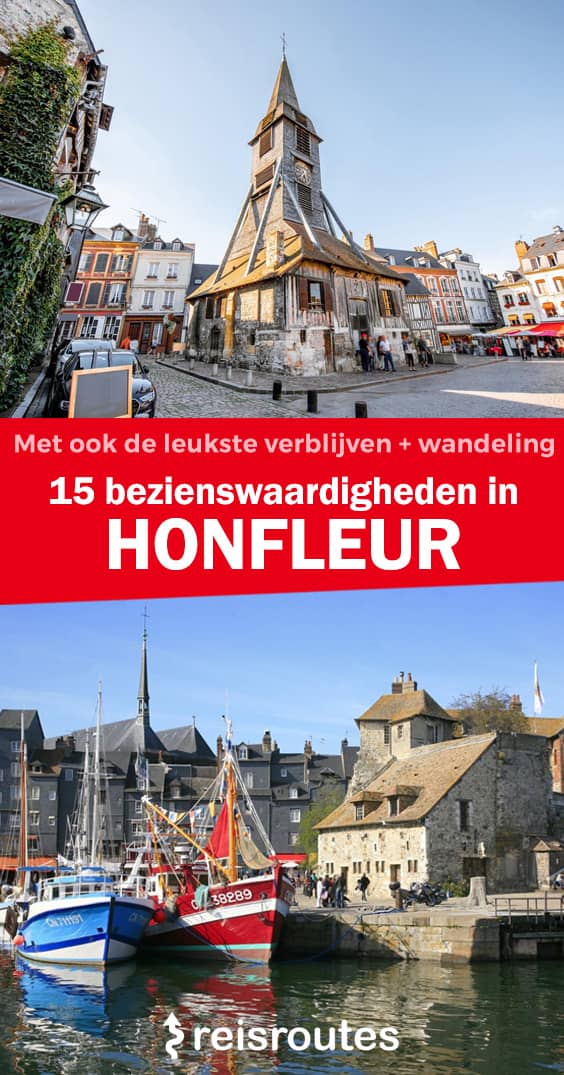Pinterest 15 x bezienswaardigheden Honfleur: Wat te zien & doen in dit havenstadje?