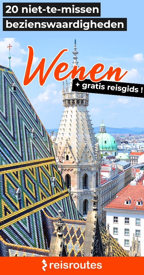 Pinterest 24 x bezienswaardigheden Wenen: Wat zien & doen tijdens je bezoek aan Wenen?