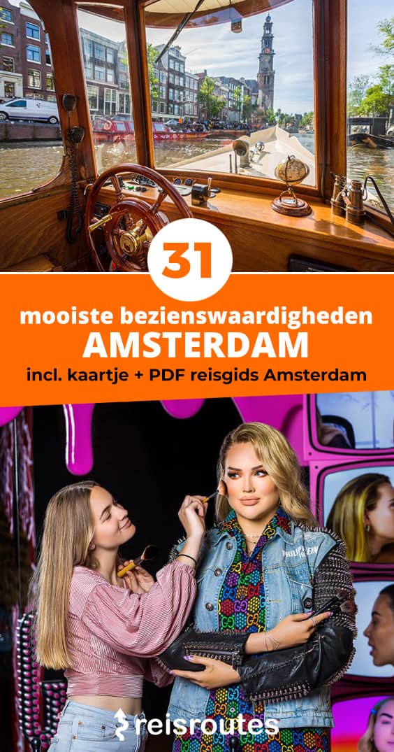 Pinterest 31 x bezienswaardigheden in Amsterdam die je moet zien op je citytrip