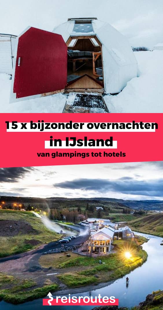 Pinterest Waar verblijven en overnachten op IJsland? 15 x bijzondere hotels in IJsland