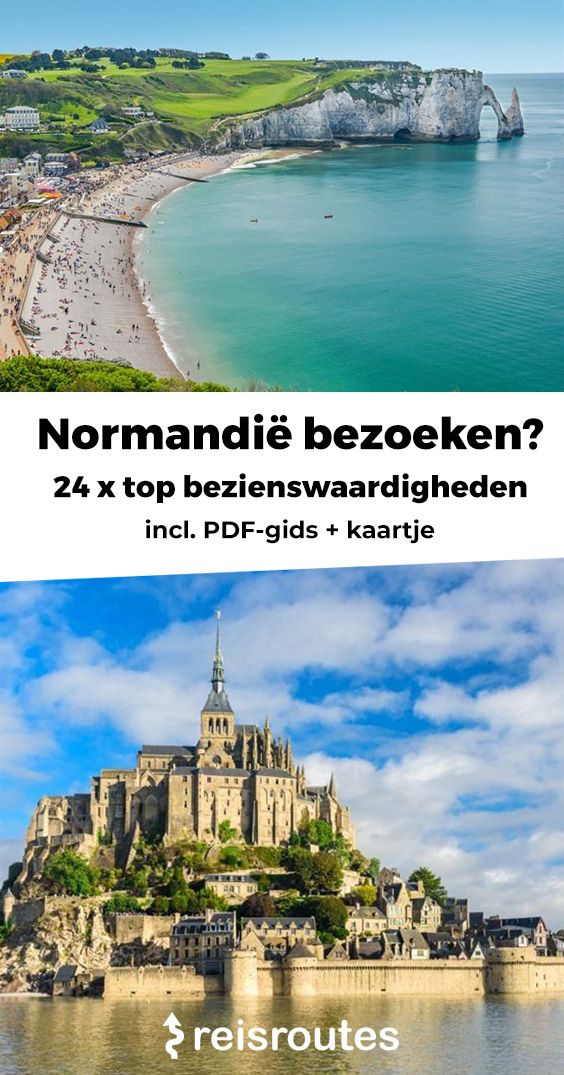 Pinterest 25 mooiste bezienswaardigheden Normandië: Wat te zien & doen + kaart