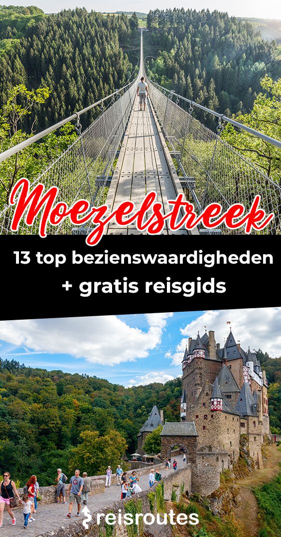 Pinterest 17 x mooiste bezienswaardigheden in de Moezelstreek, foto's + kaartje