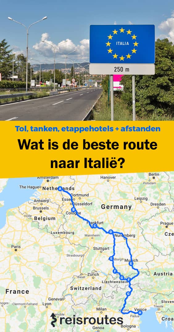 Pinterest Wat is de beste route naar Italië? Tol, tanken, etappehotels & info