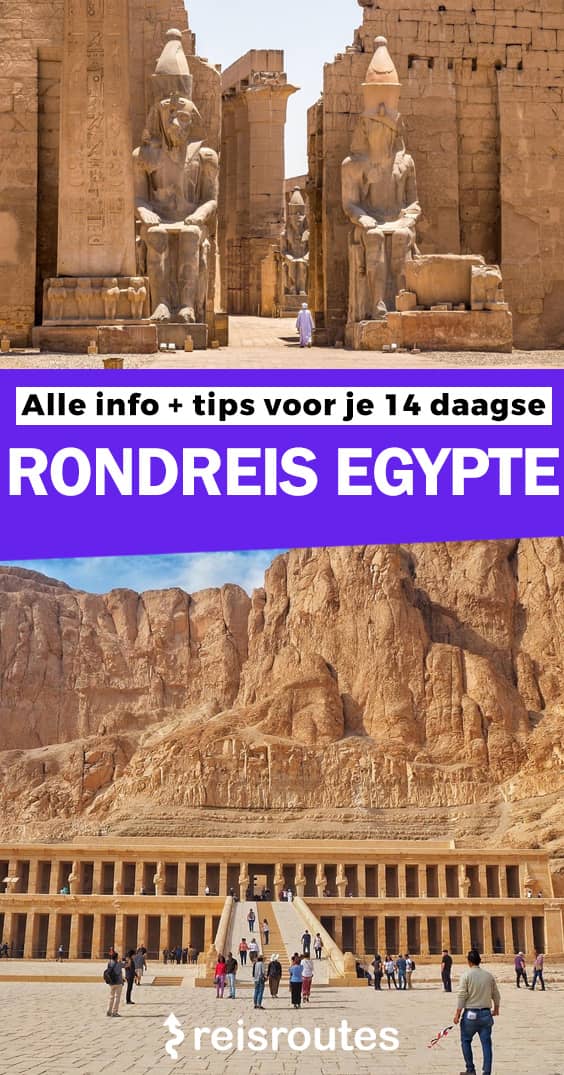Pinterest Rondreis Egypte: uitgestippelde route, reisschema & tips (7-10-14 dagen)