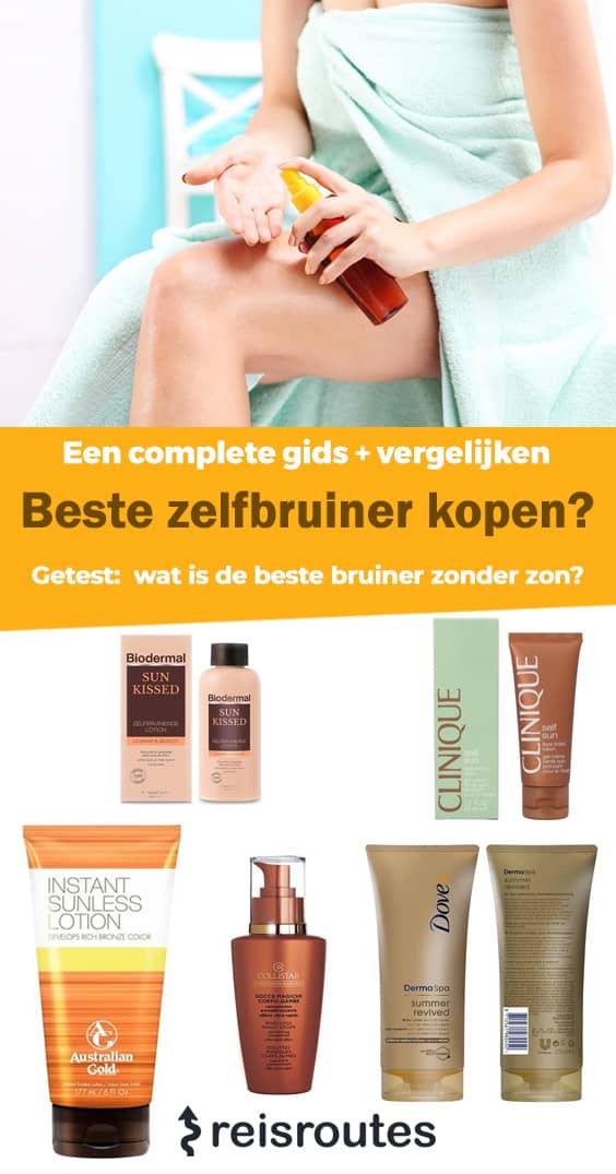 Pinterest 10 x beste zelfbruiners 2025? Test welke zelfbruiner of self tanning (bruinen zonder zon) kopen?