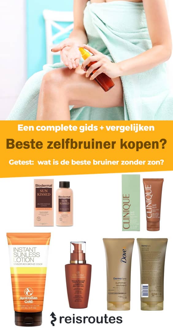 Pinterest 10 x beste zelfbruiners 2024? Test welke zelfbruiner of self tanning (bruinen zonder zon) kopen?