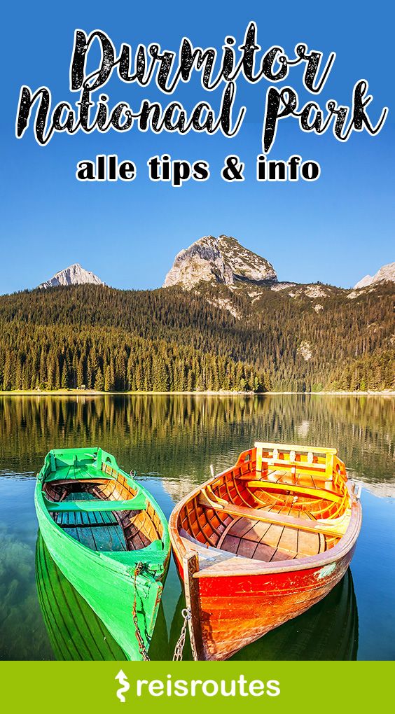 Pinterest Durmitor Nationaal Park in Montenegro bezoeken? Alle info & tips