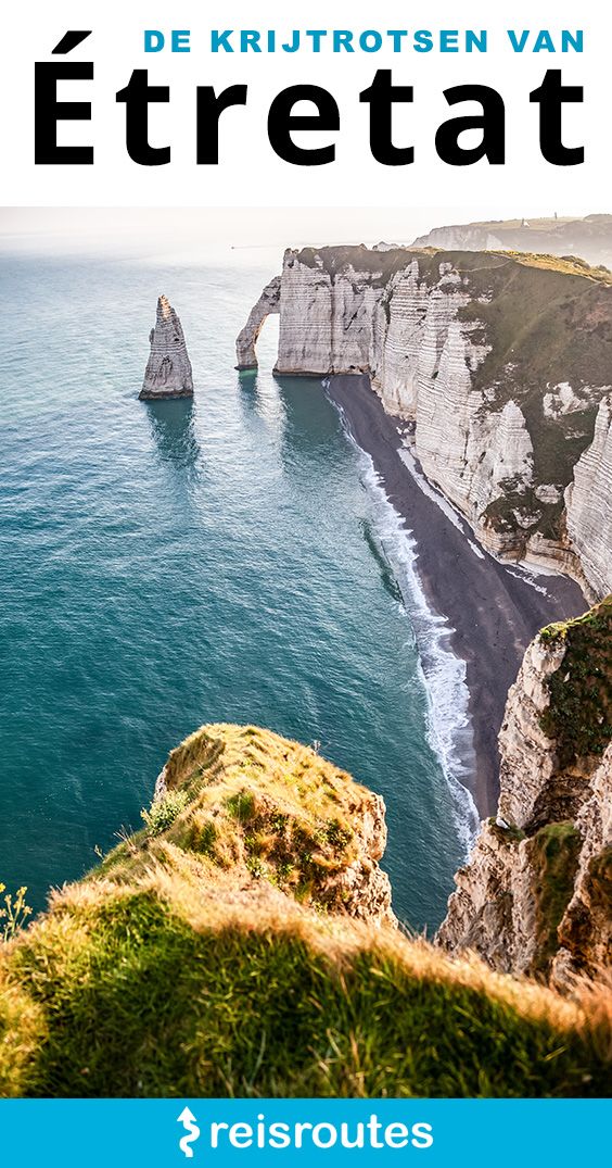 Pinterest Étretat bezoeken? Alle bezienswaardigheden & info over de mooiste krijtrotsen van Frankrijk