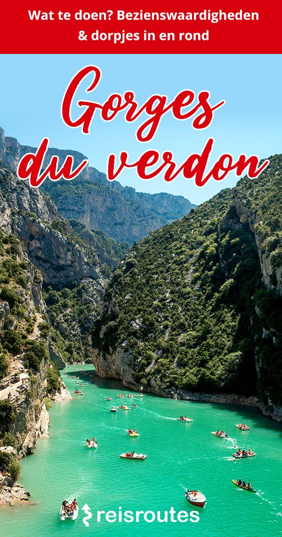 Pinterest Gorges du Verdon bezoeken: wat zien en doen + bezoek dorpjes in de buurt