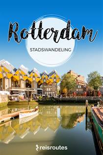 Rotterdam stadswandeling