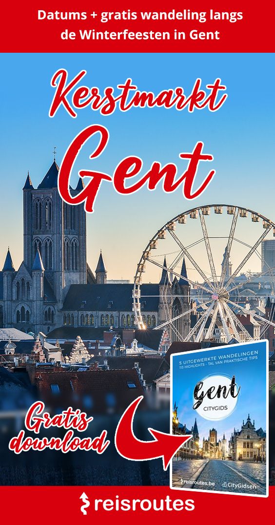 Pinterest Kerstmarkt Gent 2025 bezoeken? Datums + Wandeling Gentse Winterfeesten