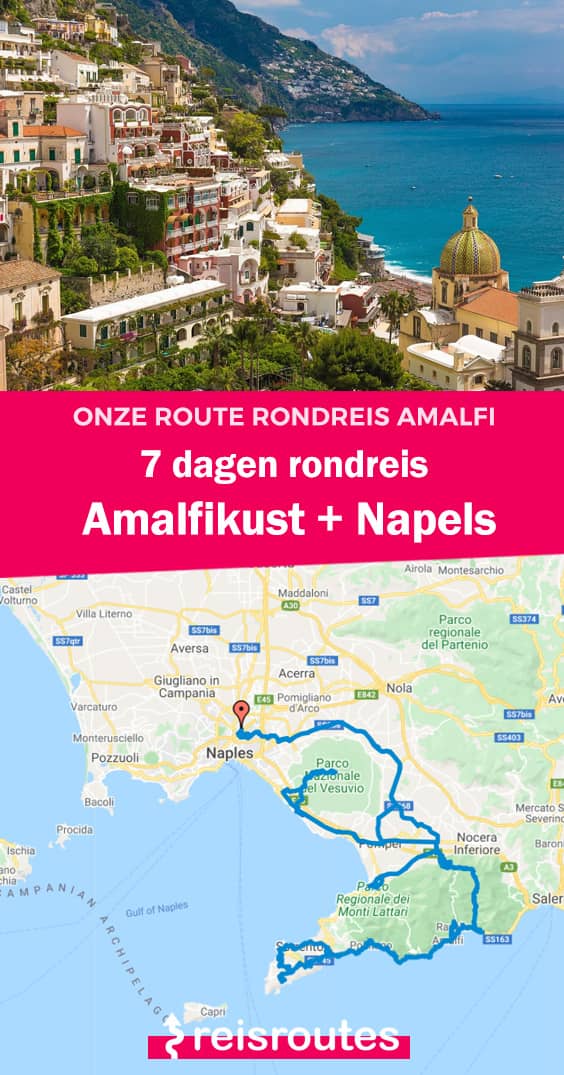 Pinterest Route voor je rondreis Napels en Sorrento met de wagen