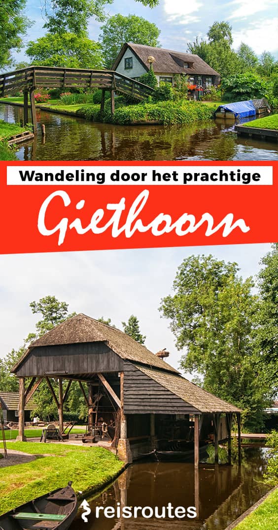 Pinterest Giethoorn verkennen, een korte wandeling